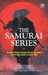 The Samurai Series - Miyamoto Musashi (Author) ; Yamamoto Tsunetomo (Author) ; Sun Tzu (Author) - 9789395741996