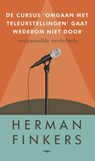 De cursus omgaan met teleurstellingen gaat wederom niet door - FINKERS, Herman - 9789400400023