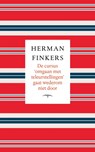 De cursus omgaan met teleurstellingen gaat wederom niet door - Herman Finkers - 9789400406032