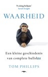Waarheid - Tom Phillips - 9789400406698