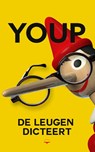De leugen dicteert - Youp van 't Hek - 9789400409835
