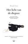 Het licht van de diepzee - Brad Fox - 9789400410312