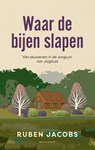 Waar de bijen slapen - Ruben Jacobs - 9789400410398