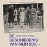 De geschiedenis van mijn sok - Jonah Falke - 9789400411050