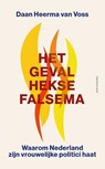 Het geval Hekse Falsema - Daan Heerma van Voss - 9789400411821