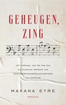 Geheugen, zing - Makana Eyre - 9789400411968