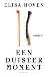 Een duister moment - Elisa Hoven - 9789400412040