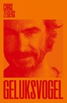 Geluksvogel - Chris Zegers - 9789400412217