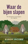 Waar de bijen slapen - Ruben Jacobs - 9789400412309