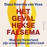 Het geval Hekse Falsema - Daan Heerma van Voss - 9789400412613