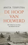 De hoop van Holwerd - Anita Terpstra - 9789400412705