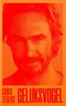 Geluksvogel - Chris Zegers - 9789400412866