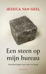 Een steen op mijn bureau - Jessica Van Geel - 9789400413504