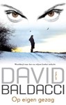 Op eigen gezag - David Baldacci - 9789400501126