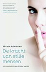 De kracht van stille mensen - Sophia Dembling - 9789400506220