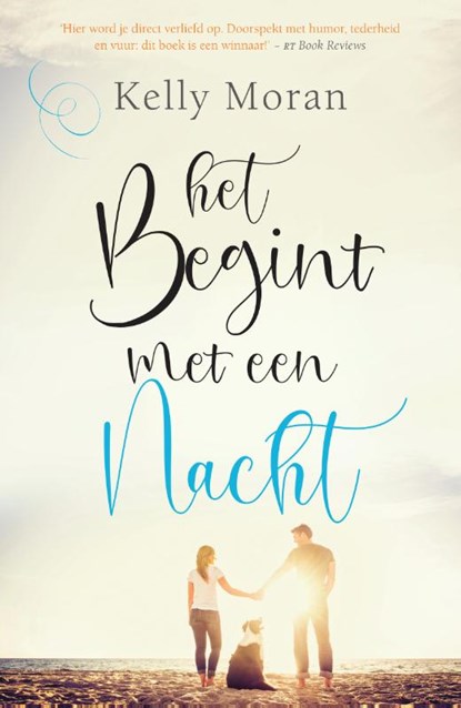 Het begint met een nacht, Kelly Moran - Paperback - 9789400511699