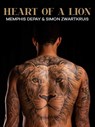Heart of a lion - Memphis Depay ; Simon Zwartkruis - 9789400511859
