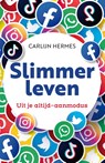 Slimmer leven - Carlijn Hermes - 9789400512900