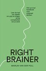 Rightbrainer - Marijn van der Poll - 9789400516434