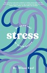 Stress - Elissa Epel - 9789400516472