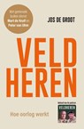 Veldheren - Jos de Groot ; Peter van Uhm ; Mart de Kruif - 9789400516779