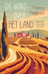 De wind over het land - Franco Faggiani - 9789400517462