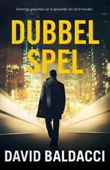 Dubbelspel, David Baldacci -  - 9789400517943