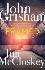 Framed, John Grisham ; Jim McCloskey -  - 9789400518018