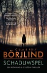 Schaduwspel - Cilla En Rolf Börjlind - 9789400518315