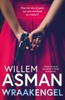 Wraakengel - Willem Asman - 9789400518476