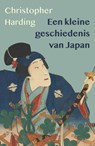 Een kleine geschiedenis van Japan - Christopher Harding - 9789400520677