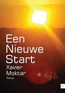 Een nieuwe start - Xavier Moktar - 9789400800861