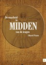 De waarheid te midden van de leugen - Marcel Pisano - 9789400804562