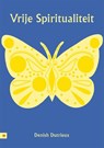 Vrije spiritualiteit - Denish Dutrieux - 9789400807815