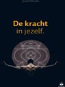 De kracht in jezelf - Joseph Murphy - 9789401301817