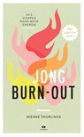 Jong burn-out - Nienke Thurlings - 9789401303750