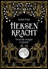 Heksenkracht - Juliet Diaz - 9789401305266