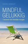 Mindful gelukkig - David Dewulf - 9789401400329