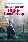 Toegepaste blijde boodschap - Jürgen Mettepenningen - 9789401400718