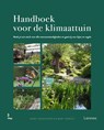 Handboek voor de klimaattuin - Marc Verachtert ; Bart Verelst - 9789401401715