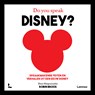 Do you speak Disney? - Robin Broos - 9789401402507