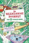 De waanzinnige boomhut van 13 verdiepingen - Andy Griffiths ; Terry Denton - 9789401409322