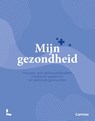 Mijn Gezondheid - Sofie Vanherpe - 9789401412346
