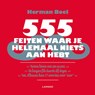 555 feiten waar je helemaal niets aan hebt - Herman Boel - 9789401415149