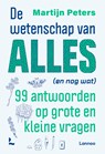 De wetenschap van alles (en nog wat) - Martijn Peters - 9789401417624