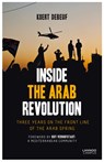 Inside the Arab Revolution - Koert Debeuf - 9789401419680