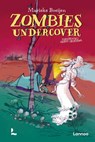 Zombies undercover - Marieke Boeijen - 9789401438629