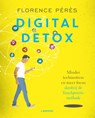Digital detox - Florence Pérès - 9789401441988