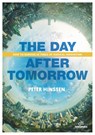 The Day after Tomorrow - Peter Hinssen - 9789401445658