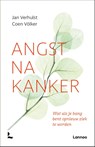 Angst na kanker - Jan Verhulst ; Coen Völker - 9789401446877